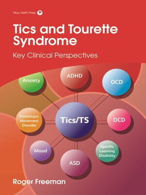 cover image of Tics and Tourette Syndrome